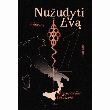 Slapyvardis: Vilanelė. Nužudyti Evą 1