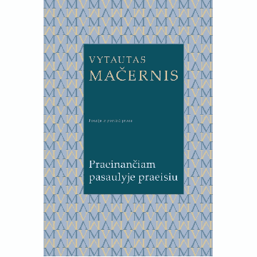 Praeinančiam pasaulyje praeisiu