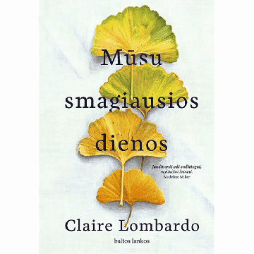 Mūsų smagiausios dienos