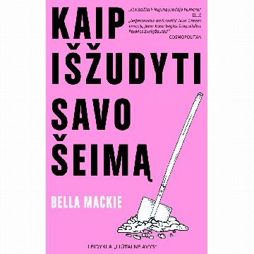 Kaip išžudyti savo šeimą