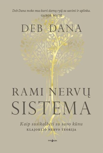 Rami nervų sistema. Kaip susikalbėti su savo kūnu: klajoklio nervo teorija