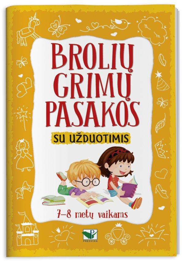 Brolių Grimų pasakos su užduotimis. 7–8 metų vaikams