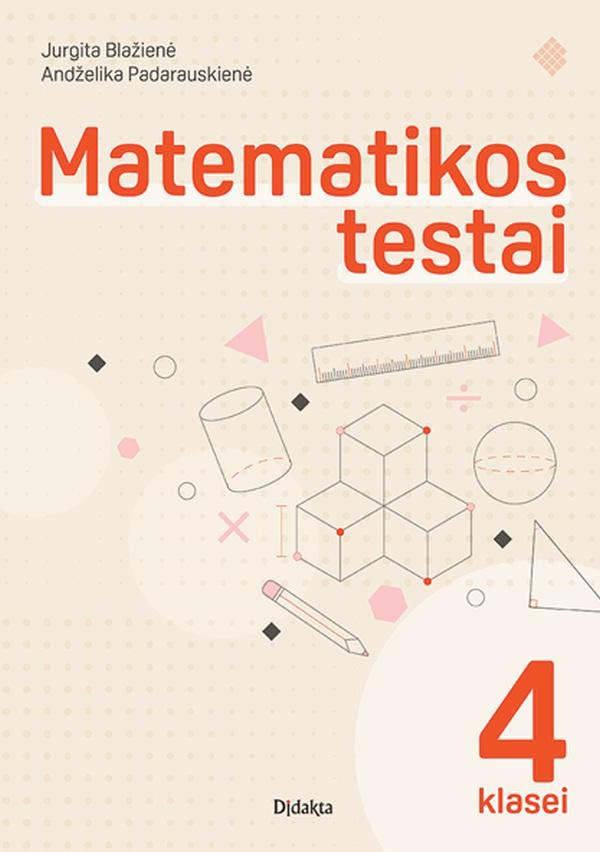 Matematikos testai 4 klasei pagal Standartizuotą matematikos programą