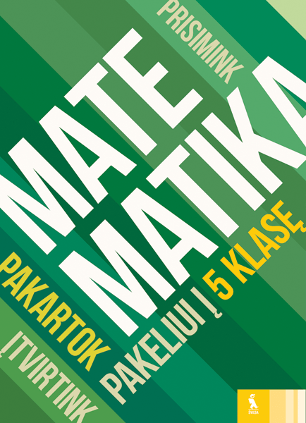 Matematikos kartojimo užduotys (s. „Pakeliui į 5 klasę“)