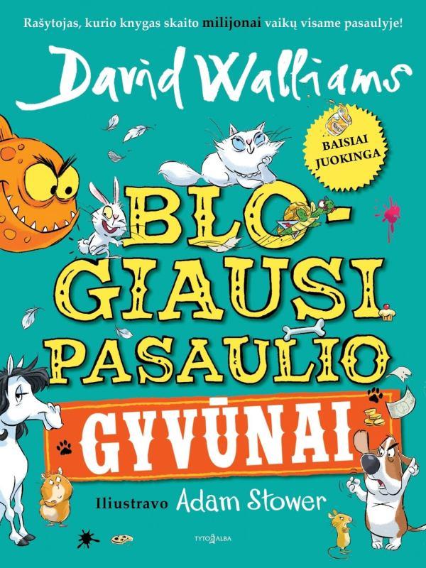 Blogiausi pasaulio gyvūnai