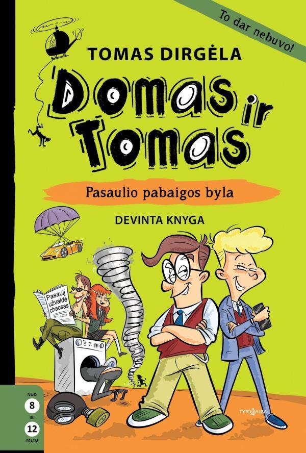 Domas ir Tomas, 9 knyga. Pasaulio pabaigos byla