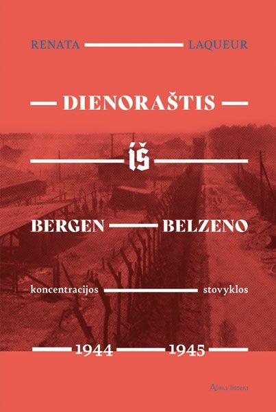 Dienoraštis iš Bergen-Belzeno koncentracijos stovyklos 1944–1945