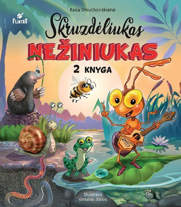 Skruzdėliukas Nežiniukas, 2 knyga