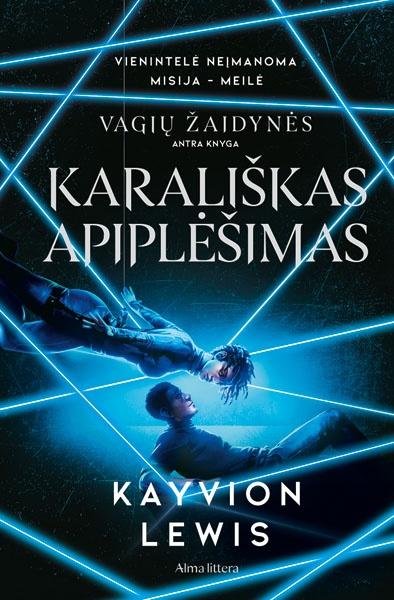 Vagių žaidynės, antra knyga. Karališkas apiplėšimas