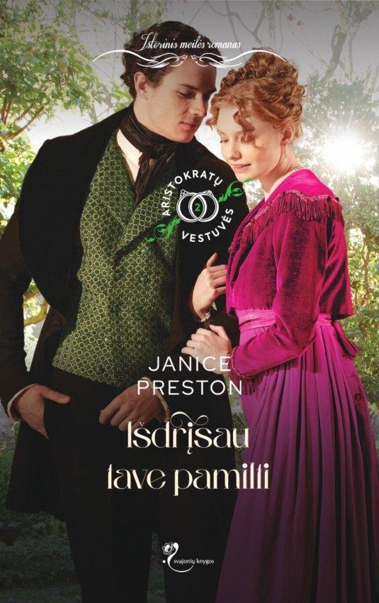 Išdrįsau tave pamilti. Ciklo „Aristokratų vestuvės“ 2-oji knyga