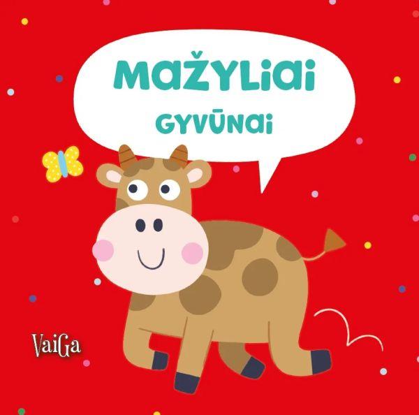 Mažyliai. Gyvūnai