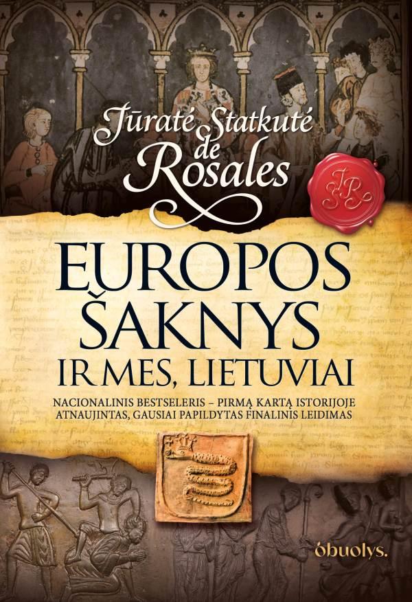 Europos šaknys ir mes, lietuviai