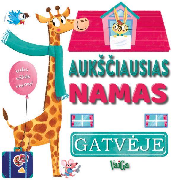 Aukščiausias namas gatvėje