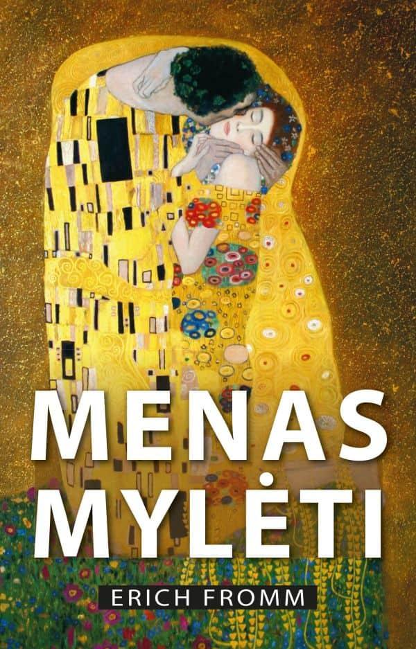 Menas mylėti