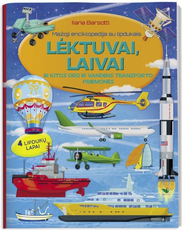Mažoji enciklopedija su lipdukais. Lėktuvai, laivai ir kitos oro ir vandens transporto priemonės