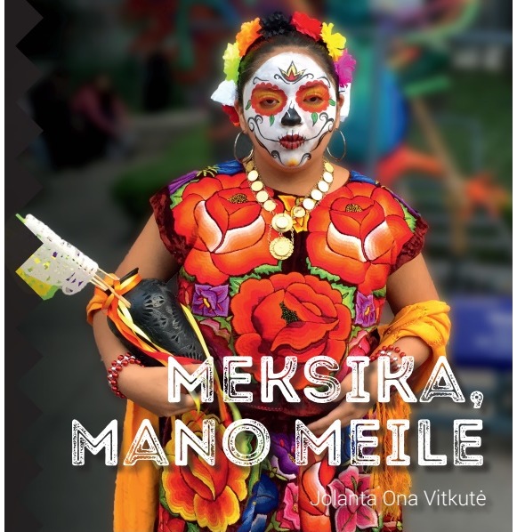 Meksika, mano meile
