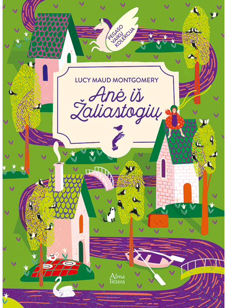 Anė iš Žaliastogių. Pegaso kolekcija