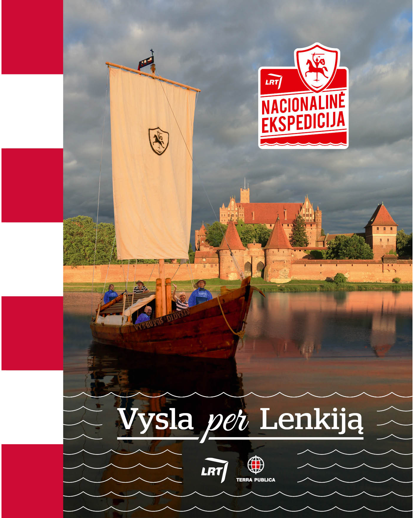 Vysla per Lenkiją. Nacionalinė ekspedicija