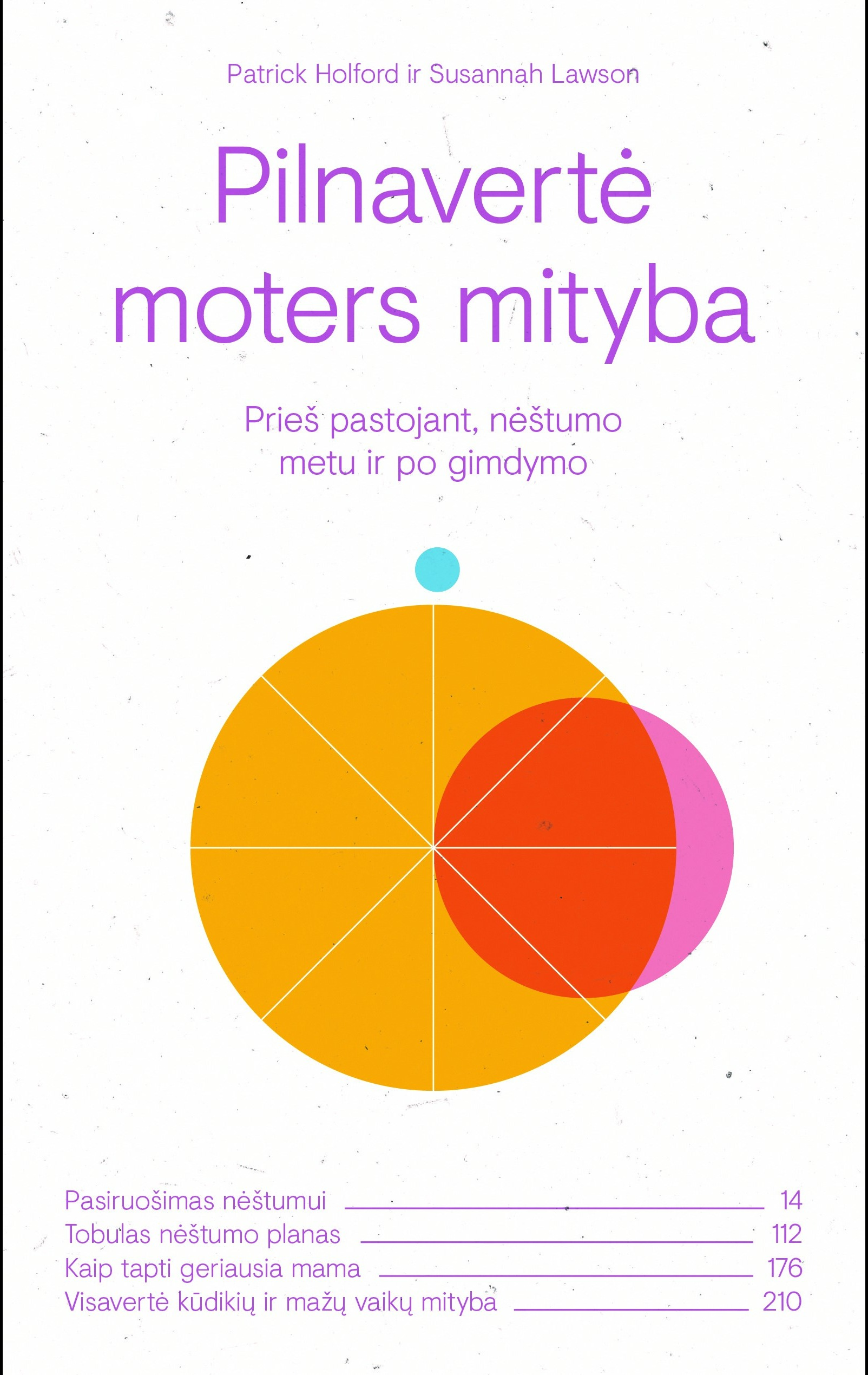 Pilnavertė moters mityba: prieš pastojant, nėštumo metu ir po gimdymo