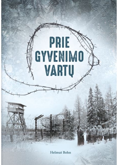 Prie gyvenimo vartų