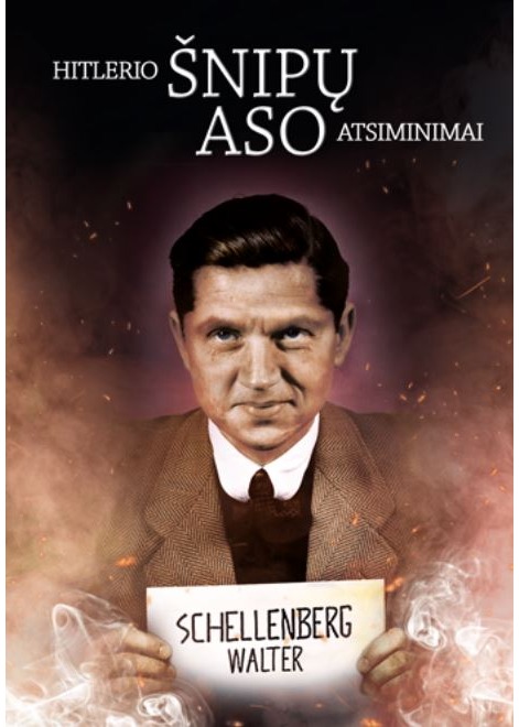 Hitlerio šnipų aso atsiminimai