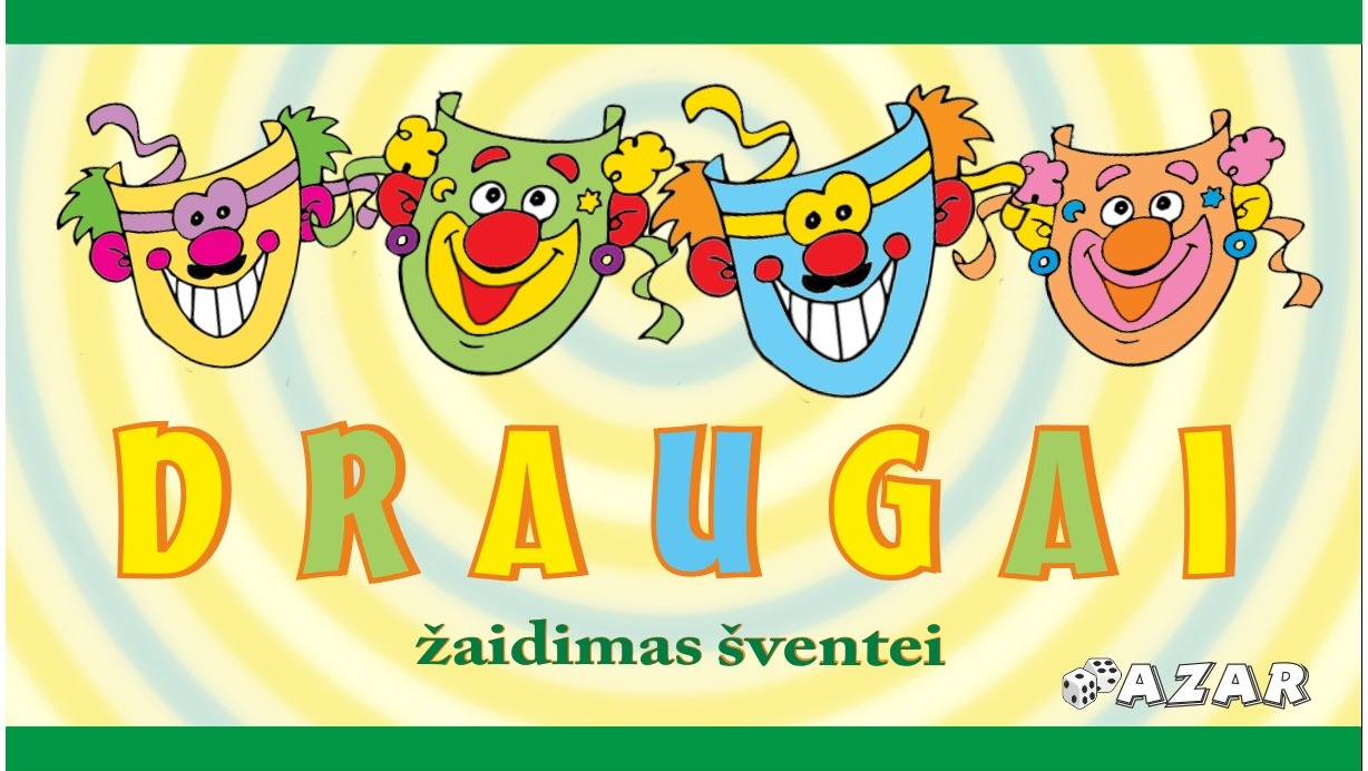 Žaidimas šventei DRAUGAI