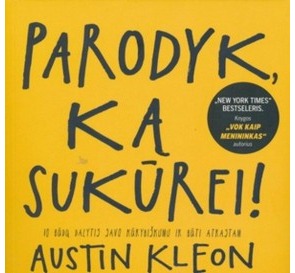 Parodyk ką sukūrei