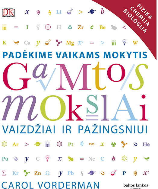 Gamtos mokslai vaizdžiai ir pažingsniui