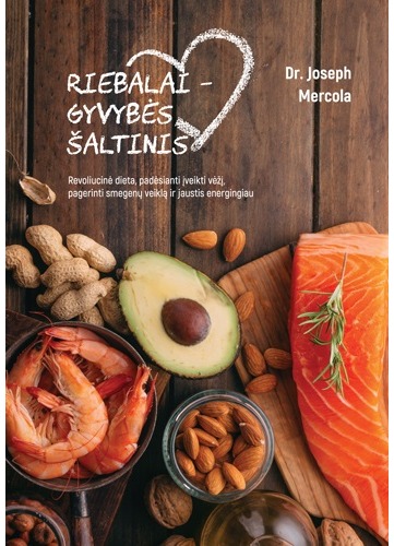 Riebalai – gyvybės šaltinis