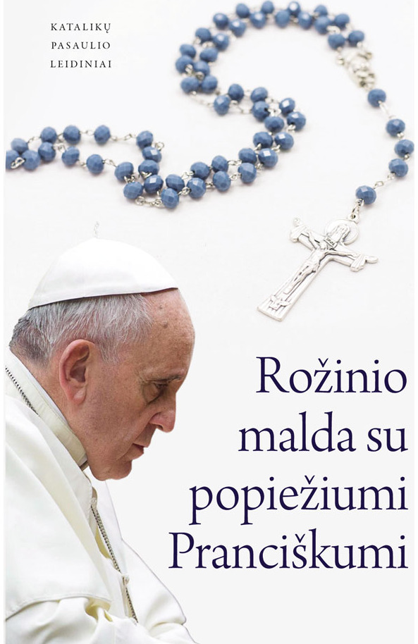 Rožinio malda su popiežiumi Pranciškumi