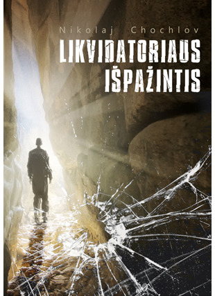 Likvidatoriaus išpažintis