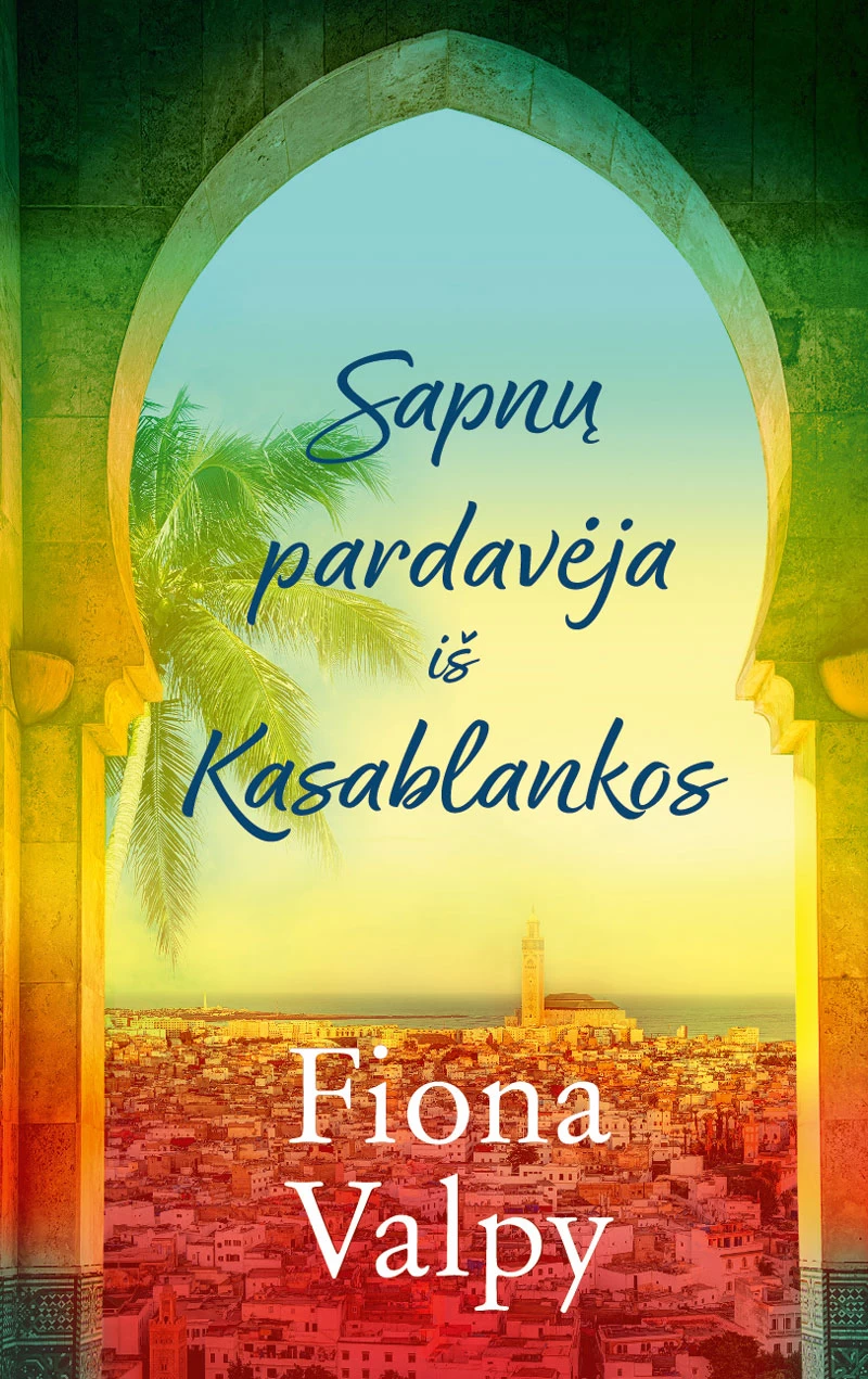 Sapnų pardavėja iš Kasablankos