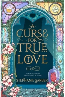A Curse For True Love 3 (Once Upon a Broken Heart)