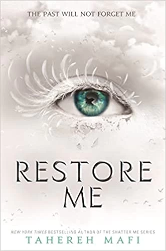 Restore Me (Shatter Me 4)