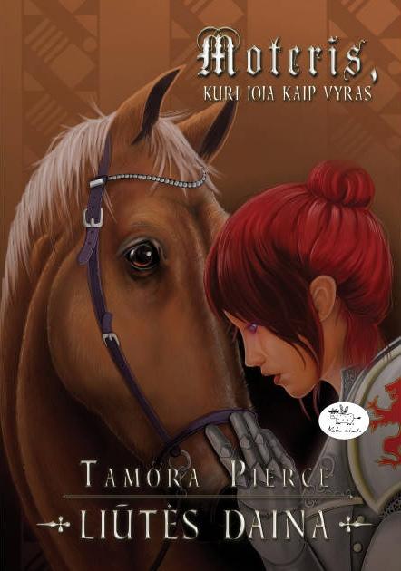 Liūtės daina 3. Moteris, kuri joja kaip vyras