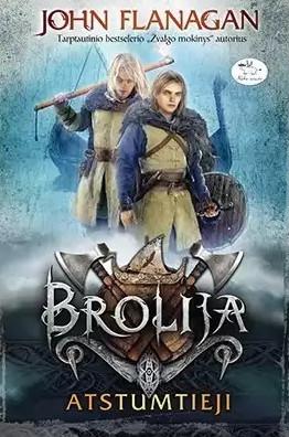 Brolija 1. Atstumtieji