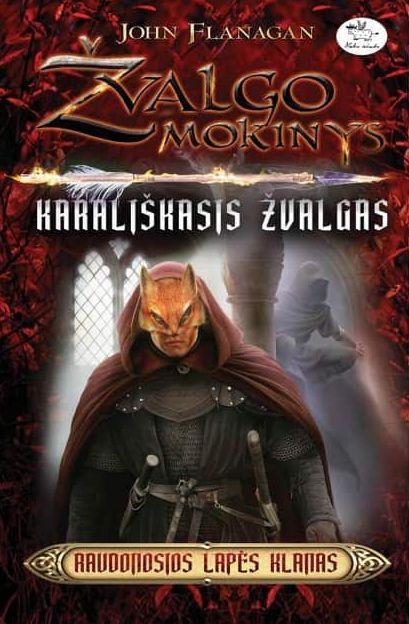 Žvalgo mokinys 13. Raudonosios lapės klanas. Karališkasis žvalgas