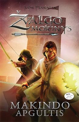 Žvalgo mokinys 6. Makindo apgultis