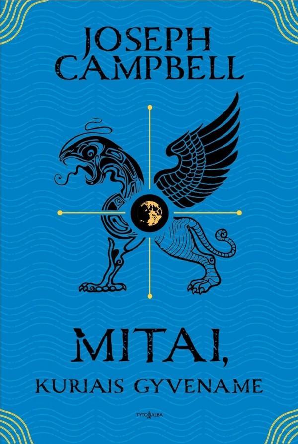 Mitai, kuriais gyvename