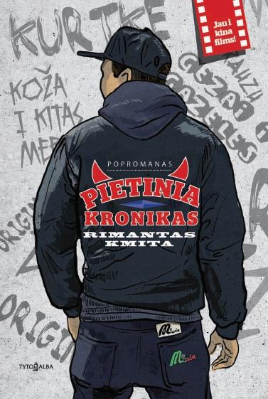 Pietinia kronikas (minkšti viršeliai)