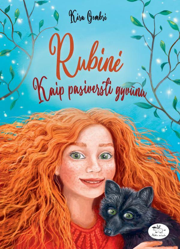 Rubinė 3. Kaip pasiversti gyvūnu
