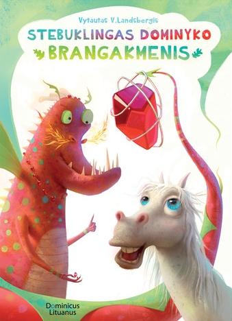 Stebuklingas Dominyko brangakmenis