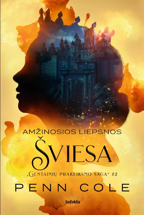 Amžinosios liepsnos šviesa. Gentainių prakeiksmo saga. 2 knyga