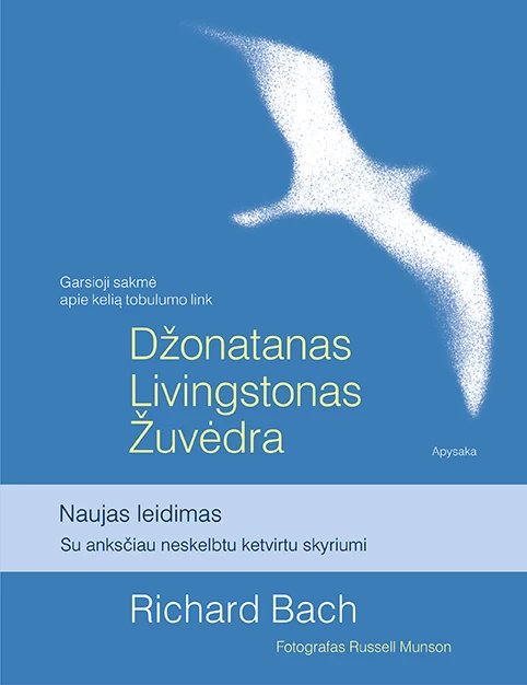 Džonatanas Livingstonas Žuvėdra. Naujas leidimas