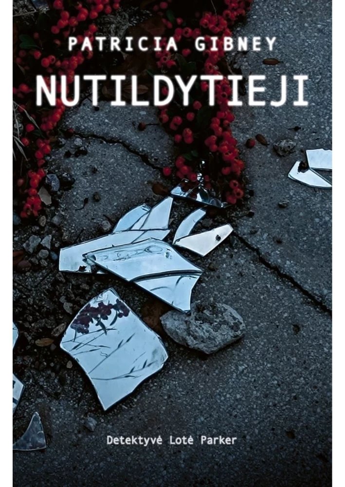 Nutildytieji. Detektyvė Lotė Parker
