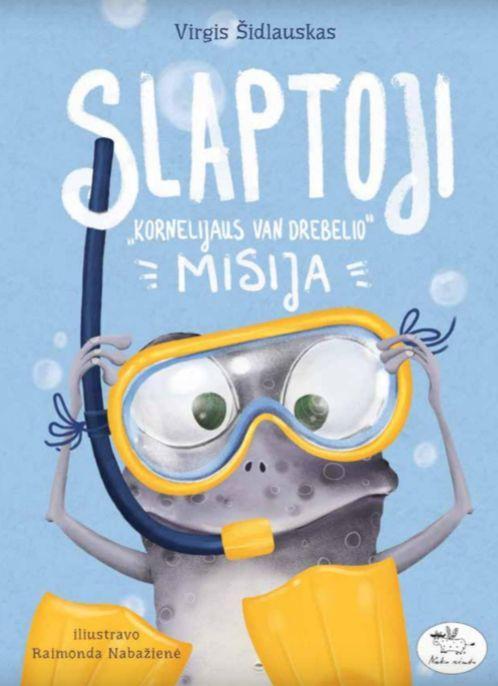 Slaptoji Kornelijaus Van Drebelio misija