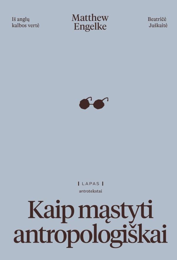 Kaip mąstyti antropologiškai