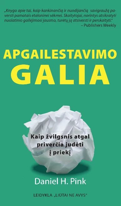 Apgailestavimo galia: kaip žvilgsnis atgal priverčia judėti į priekį