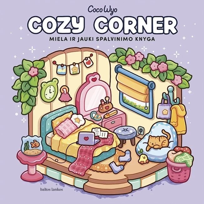 Cozy Corner. Miela ir jauki spalvinimo knyga