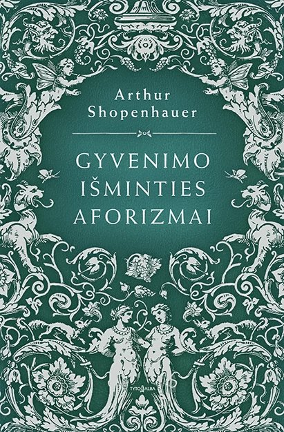 Gyvenimo išminties aforizmai